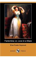 Fantomina; Or, Love in a Maze (Dodo Press)