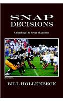 Snap Decisions