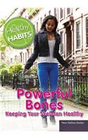 Powerful Bones