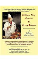 Utilizing Your Passion to Create Success