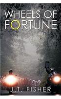 Wheels of Fortune