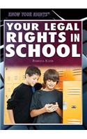 Your Legal Rights in School