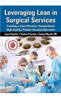 Leveraging Lean in Surgical Services