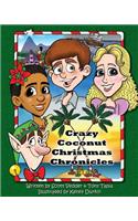 Crazy Coconut Christmas Chronicles