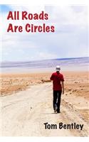 All Roads Are Circles