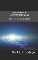 Zane Powers & The Zeta Reticulans