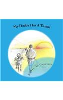 My Daddy Has A Tumor: (English)