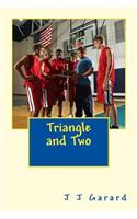 Triangle and Two