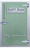 Scott Base Antarctica: My Journal