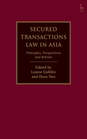 Secured Transactions Law in Asia