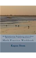 30 Multiplication Worksheets with 4-Digit Multiplicands, 3-Digit Multipliers