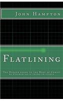 Flatlining: The Danger Posed to the Body of Christ by Church-as-a-Thing-in-Itself
