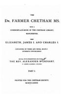 Dr. Farmer Chetham ms.