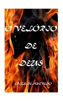 O Velorio de Deus: Sepulte O Seu Deus E Seja Livre!: Sepulte O Seu Deus E Seja Livre!