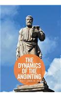The Dynamics of the Anointing