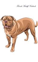 French Mastiff Notebook Record Journal, Diary, Special Memories, to Do List, Academic Notepad, and Much More