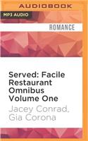 Served: Facile Restaurant Omnibus Volume One