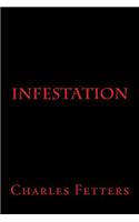 Infestation
