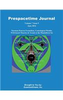 Prespacetime Journal Volume 7 Issue 9: Newman-Penrose Formalism, Cosmological Models, TGD-based Theories & Trends in the Mandelbrot Set