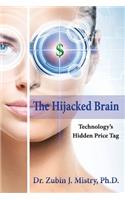 Hijacked Brain