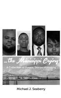 ...the Mississippi Crying