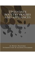 Up-To-Date Poultry Houses and Appliances