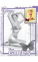 Grayscale Adult Coloring Books Gray Pin-up GIRLS Vol.2