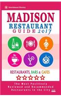 Madison Restaurant Guide 2017
