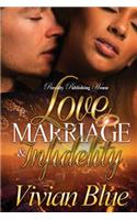 Love, Marriage & Infidelity 2