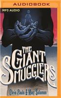 Giant Smugglers