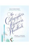 The Calligrapher's Business Handbook