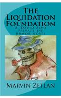 The Liquidation Foundation