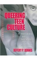 Queering Teen Culture
