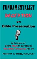 Fundamentalist Deception on Bible Preservation