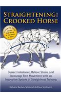 Straightening the Crooked Horse