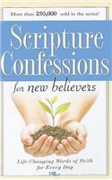 Scripture Confessions for New Believers: Life-Changing Words of Faith for Every Day(Scripture Confessions)