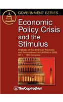 Economic Policy Crisis and the Stimulus