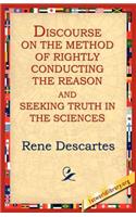 Discourse on the Method of Rightly...
