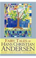 Fairy Tales of Hans Christian Andersen