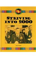 Striving Into 2000