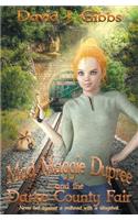 Mad Maggie and the Darke County Fiair