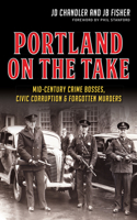 Portland on the Take: