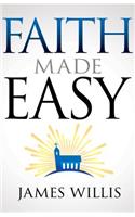 Faith Made Easy
