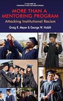 More Than a Mentoring Program: Attacking Institutional Racism (hc)