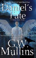 Daniel's Fate A Ghost Story Ends: (4 From the Dead of Night)