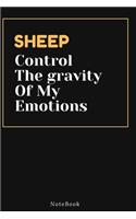 SHEEP Control The gravity Of My Emotions