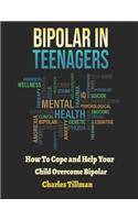 Bipolar in Teenagers