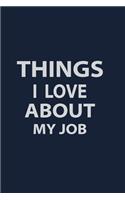Things I Love about My Job