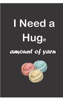 I Need a Huge amount of yarn