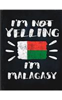 I'm Not Yelling I'm Malagasy